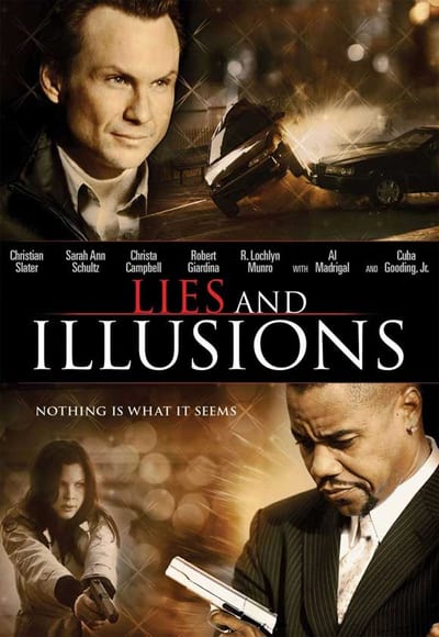 ტყუილები და ილუზიები , Lies & Illusions
