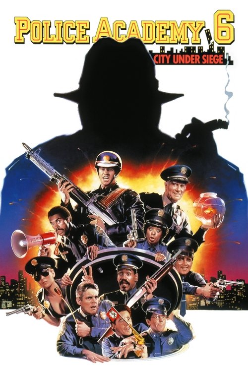 პოლიციის აკადემია 6 - Police Academy 6: City Under Siege